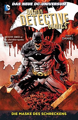 Batman - Detective Comics, Bd. 2: Die Maske des Schreckens
